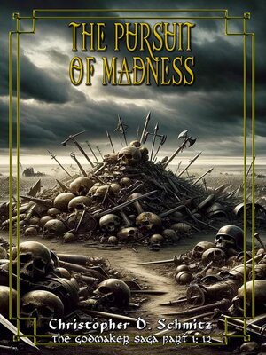 cover image of The Pursuit of Madness